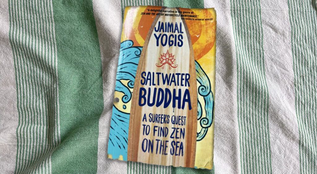Saltwater Buddha surf book